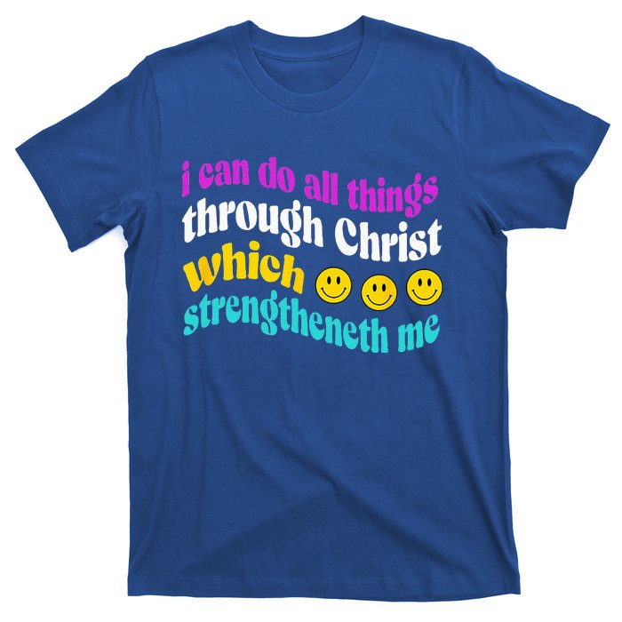 I Can Do All Things Inspirational Gift T-Shirt