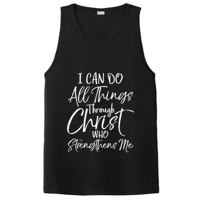 I Can Do All Things Through Christ Who Strengthens Me Funny Gift PosiCharge Competitor Tank