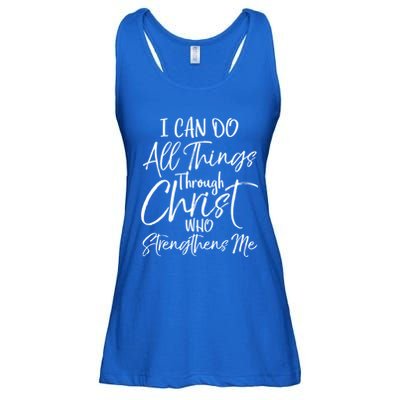 I Can Do All Things Through Christ Who Strengthens Me Funny Gift Ladies Essential Flowy Tank