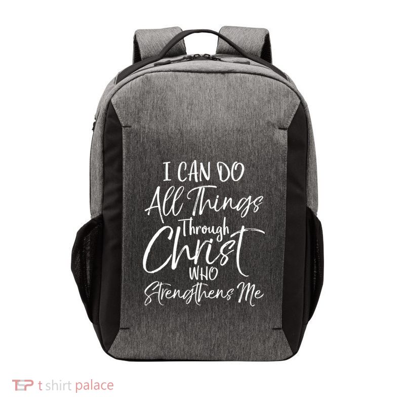 I Can Do All Things Through Christ Who Strengthens Me Funny Gift Vector Backpack