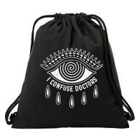 I Confuse Doctors Hypnosis Eye Symbol Funny Drawstring Bag
