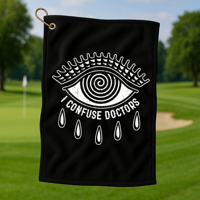 I Confuse Doctors Hypnosis Eye Symbol Funny Golf Towel