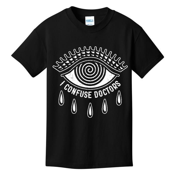 I Confuse Doctors Hypnosis Eye Symbol Funny Kids T-Shirt
