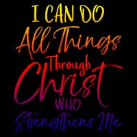 I Can Do All Things Through Christ Who Strengthens Me Gift Cropped Pullover Crew