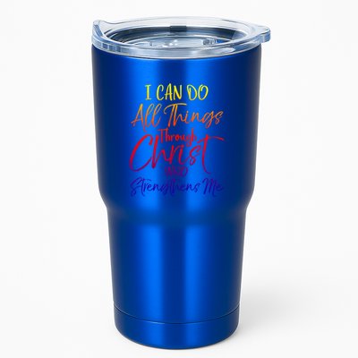 I Can Do All Things Through Christ Who Strengthens Me Gift Tumbler