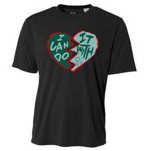 I Can Do It With Broken Heart Cooling Performance Crew T-Shirt