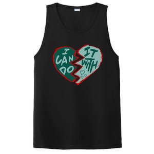 I Can Do It With Broken Heart PosiCharge Competitor Tank