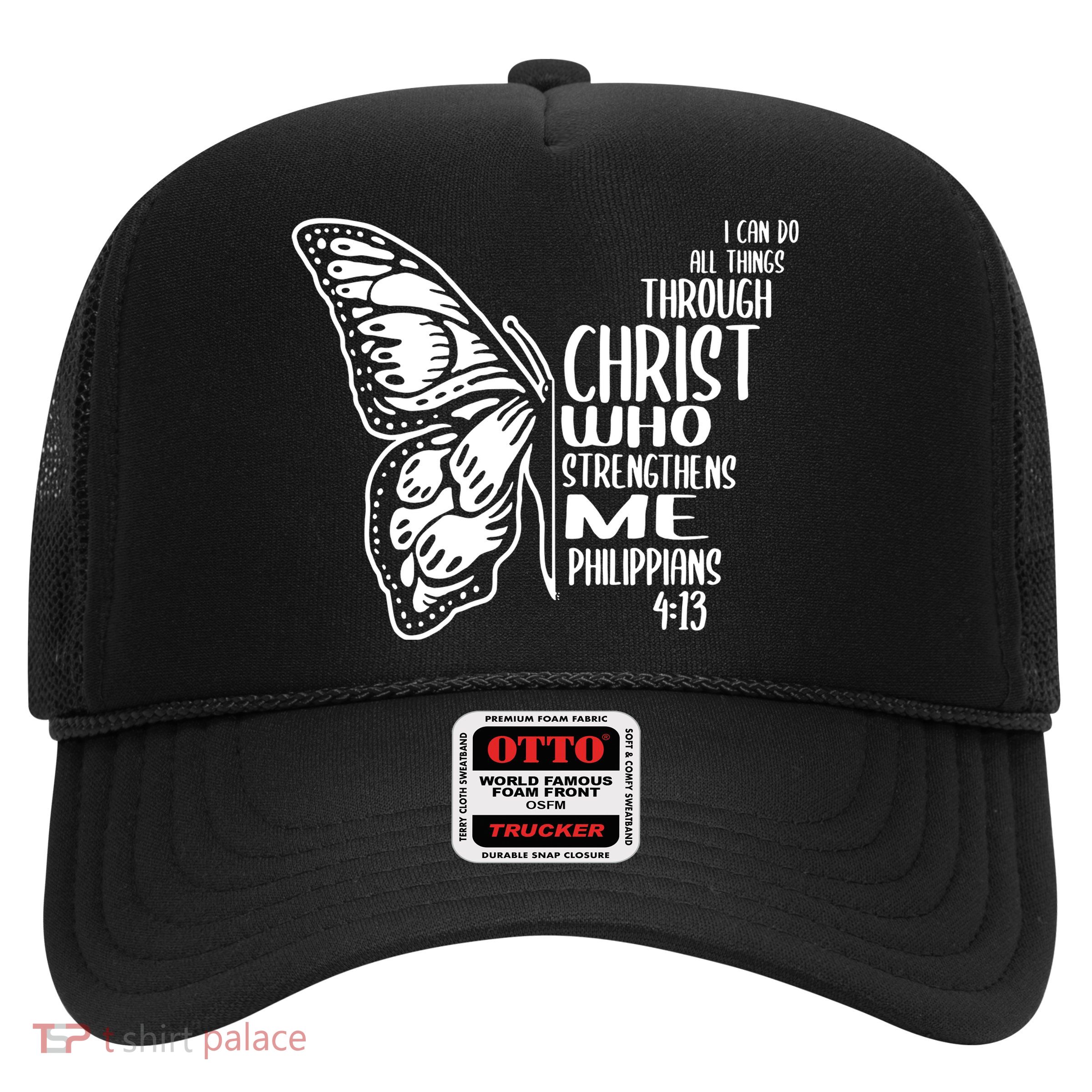 I Can Do All Things Through Christ Butterfly Trucker Hat