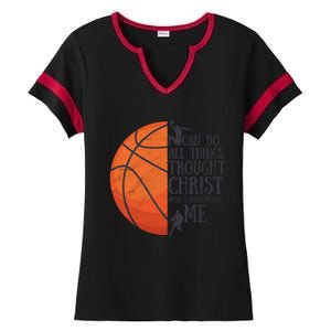 I Can Do All Things Through Basketball Christian Gift Ladies Halftime Notch Neck Tee