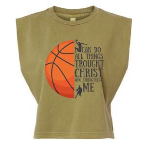 I Can Do All Things Through Basketball Christian Gift Garment-Dyed Women's Muscle Tee