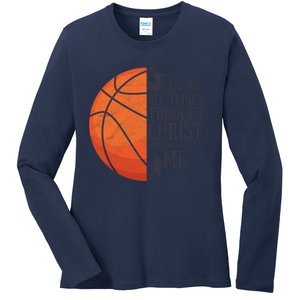 I Can Do All Things Through Basketball Christian Gift Ladies Long Sleeve Shirt