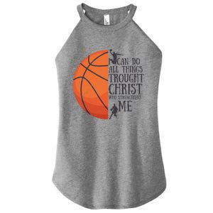 I Can Do All Things Through Basketball Christian Gift Women's Perfect Tri Rocker Tank