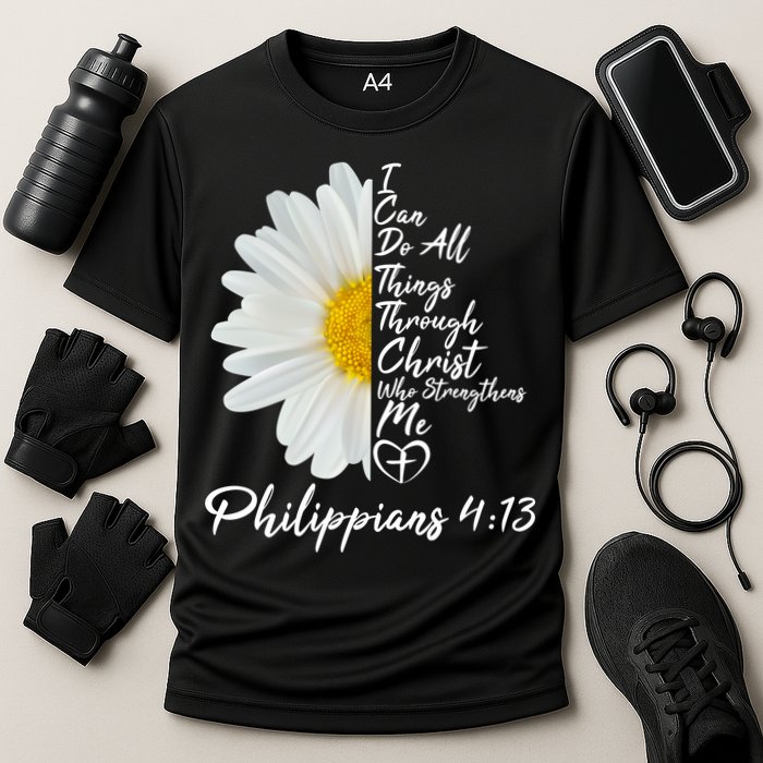 I Can Do All Things Through Christ Who Strengthens Me Philippian 4 13 Flower Performance Shirt