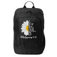 I Can Do All Things Through Christ Who Strengthens Me Philippian 4 13 Flower City Backpack