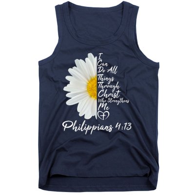 I Can Do All Things Through Christ Who Strengthens Me Philippian 4 13 Flower Tank Top