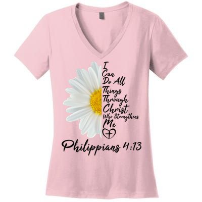 I Can Do All Things Through Christ Who Strengthens Me Philippian 4 13 Flower Women's V-Neck T-Shirt