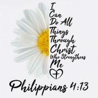 I Can Do All Things Through Christ Who Strengthens Me Philippian 4 13 Flower Garment-Dyed Sweatshirt