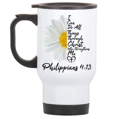 I Can Do All Things Through Christ Who Strengthens Me Philippian 4 13 Flower Stainless Steel Travel Mug