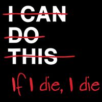 I Can Do This If I Die I Die Funny Fitness Workout Gym Lover 16 in Basic Backpack