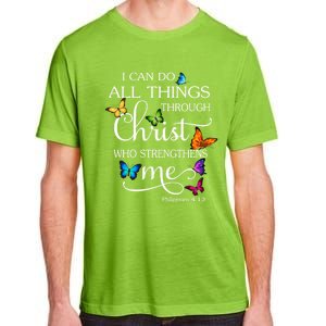 I Can Do All Things Through Christ Butterfly Art Religious Funny Gift Adult ChromaSoft Performance T-Shirt