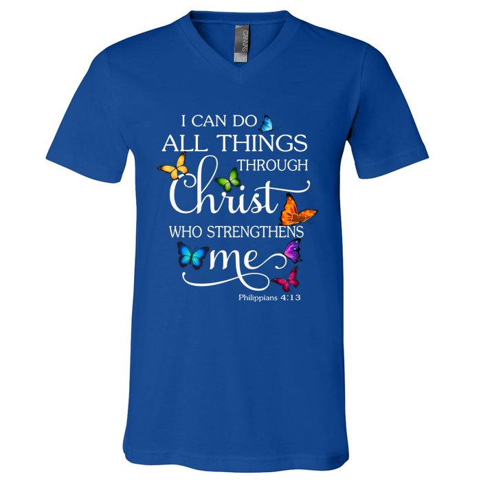 I Can Do All Things Through Christ Butterfly Art Religious Funny Gift V-Neck T-Shirt