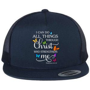 I Can Do All Things Through Christ Butterfly Art Religious Funny Gift Flat Bill Trucker Hat