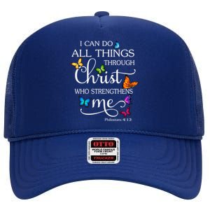 I Can Do All Things Through Christ Butterfly Art Religious Funny Gift High Crown Mesh Back Trucker Hat