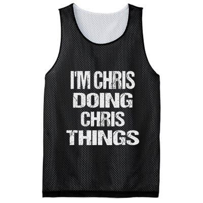 IM Chris Doing Chris Things Personalized First Name Gift Mesh Reversible Basketball Jersey Tank