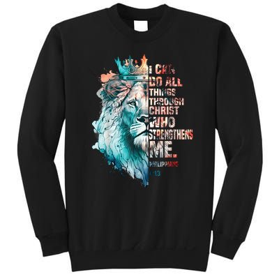 I Can Do All Things Through Christ Lion Faith Christian Sweatshirt