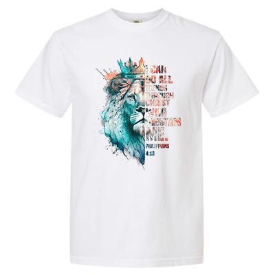 I Can Do All Things Through Christ Lion Faith Christian Garment-Dyed Heavyweight T-Shirt