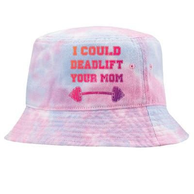 I Could Deadlift Your Mom Weightlifting Gift Funny Gift Tie-Dyed Bucket Hat