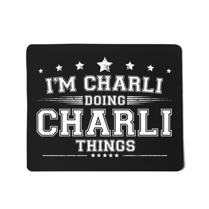 Im Charli Doing Charli Things Mousepad