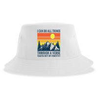 I can do all things through a verse taken out of context Sustainable Bucket Hat