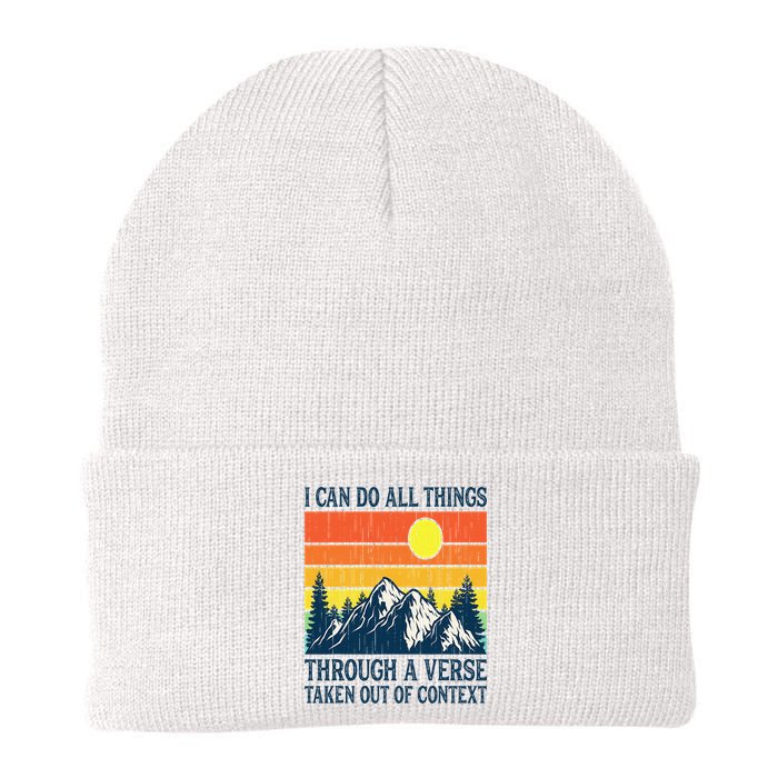 I can do all things through a verse taken out of context Knit Cap Winter Beanie