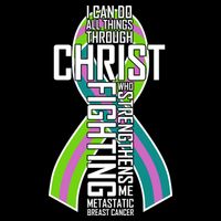I Can Do All Things Through Christ Metastatic Breast Cancer Sustainable Bucket Hat