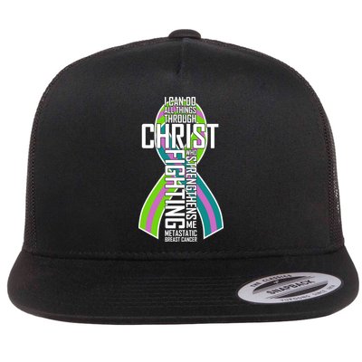 I Can Do All Things Through Christ Metastatic Breast Cancer Flatbill Hat