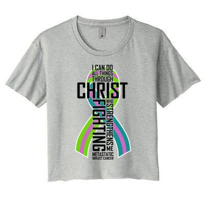 I Can Do All Things Through Christ Metastatic Breast Cancer Crop Top
