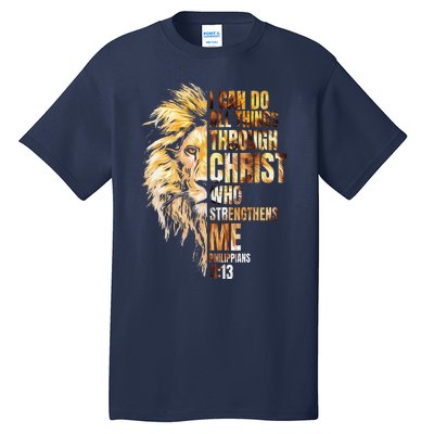 I Can Do All Things Through Christ Lion Faith Tall T-Shirt