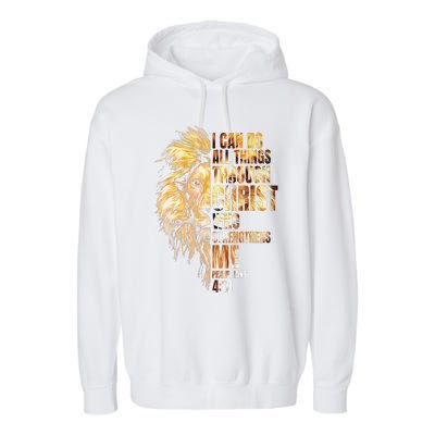 I Can Do All Things Through Christ Lion Faith Garment-Dyed Fleece Hoodie