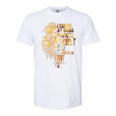 I Can Do All Things Through Christ Lion Faith Softstyle CVC T-Shirt