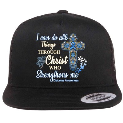 I Can Do All Things Through Christ Who Strengthens Me Diabetes Awareness Flatbill Hat