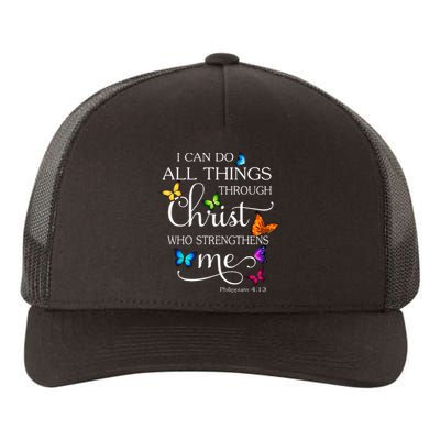 I Can Do All Things Through Christ Butterfly Yupoong Adult 5-Panel Trucker Hat