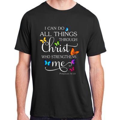 I Can Do All Things Through Christ Butterfly Adult ChromaSoft Performance T-Shirt