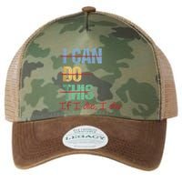 I Can Do This If I Die Funny Saying Quote Legacy Tie Dye Trucker Hat