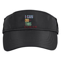 I Can Do This If I Die Funny Saying Quote Adult Drive Performance Visor