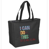 I Can Do This If I Die Funny Saying Quote Zip Tote Bag