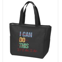 I Can Do This If I Die Funny Saying Quote Zip Tote Bag