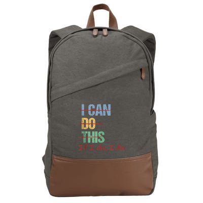 I Can Do This If I Die Funny Saying Quote Cotton Canvas Backpack
