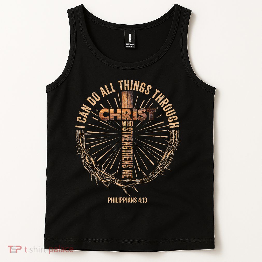 I Can Do All Things Through Christ Jesus Christian Tank Top
