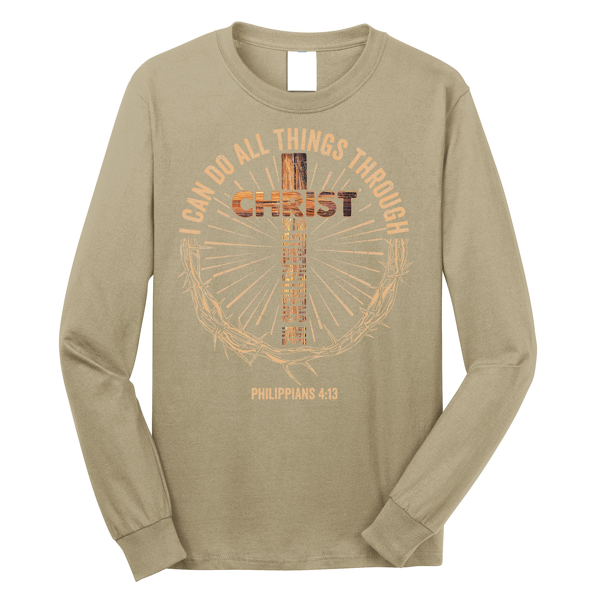 I Can Do All Things Through Christ Jesus Christian Long Sleeve Shirt